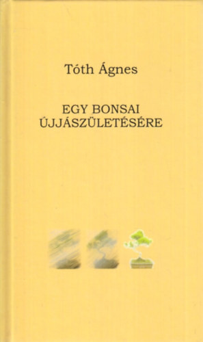 Egy bonsai jjszletsre