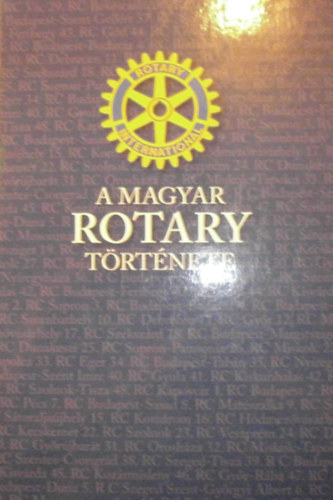 A Magyar Rotary trtnete