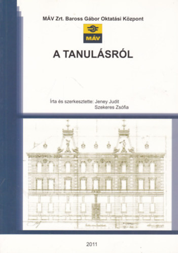 A tanulsrl - MV Zrt. Baross Gbor Oktatsi Kzpont