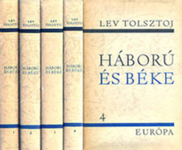 Lev Tolsztoj - H�bor� �s b�ke I-IV.