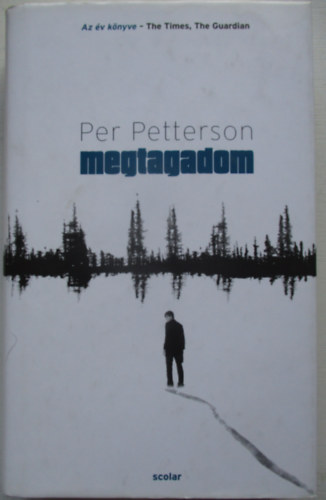 Per Petterson - Megtagadom