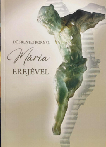 M�ria erej�vel