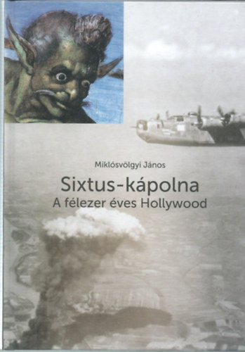 Sixtus-kpolna (A flezer ves Hollywood)