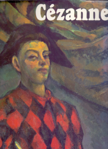 Czanne (Festmnyek a Szovjetuni mzeumaibl)