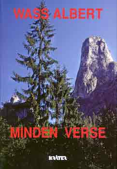 Wass Albert - Wass Albert minden verse