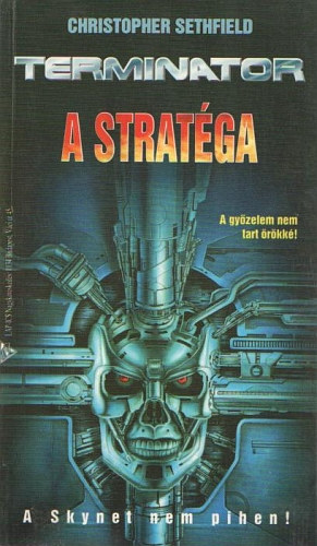 Christopher Sethfield - Terminator: A stratga