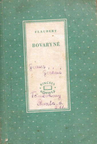 Gustave Flaubert - Bovaryn�