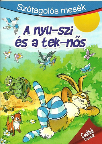 A nyu-szi �s a tek-n�s - Sz�tagol�s mes�k