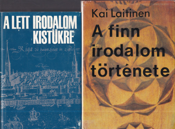 A finn irodalom trtnete + A lett irodalom kistkre