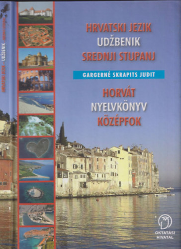 Horvt nyelvknyv kzpfok (magyar-horvt)