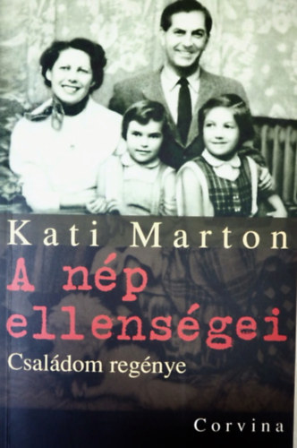 Kati Marton - A np ellensgei