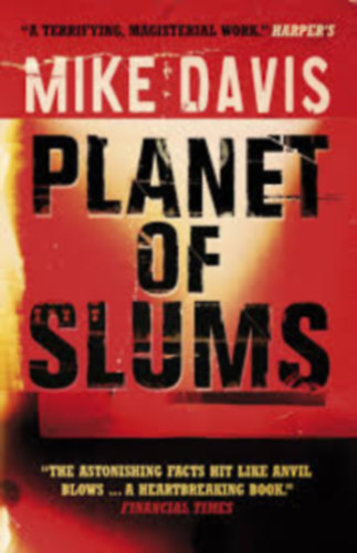 Mike Davis - Planet of slums