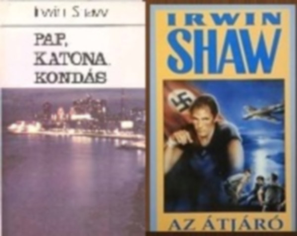 2 db-os k�nyvcsomag: Pap, katona, kond�s + Az �tj�r�
