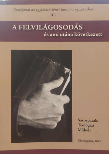 A felvilgosods s ami utna kvetkezett