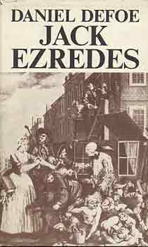 Daniel Defoe - Jack ezredes