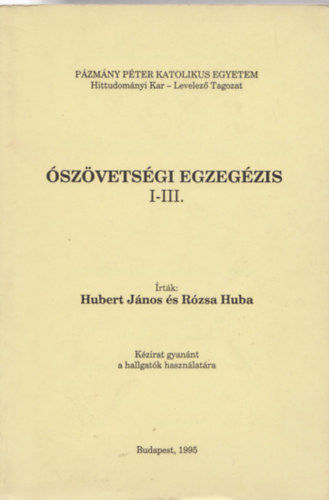 �sz�vets�gi egzeg�zis I-III.