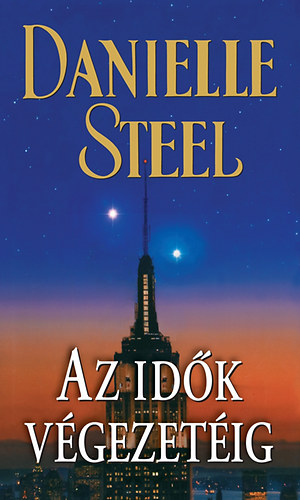 Danielle Steel - Az idk vgezetig