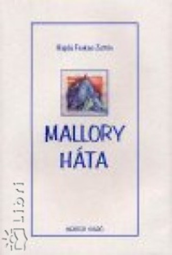 Hajd Farkas-Zoltn - Mallory hta