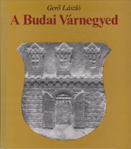 A Budai V�rnegyed