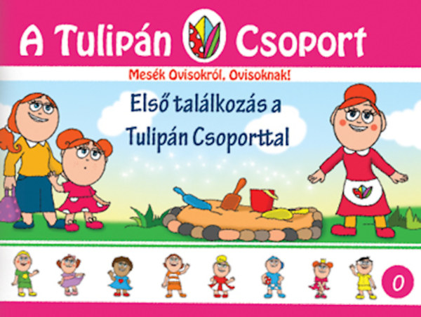 Els� tal�lkoz�s a Tulip�n Csoporttal
