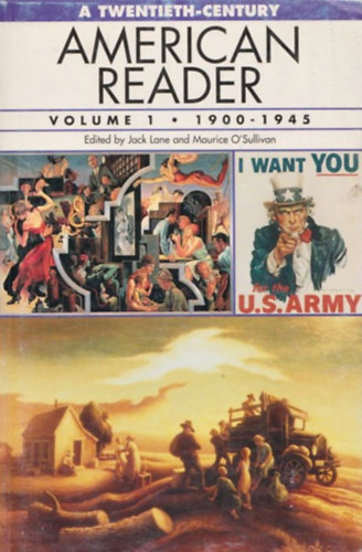 Maurice O'Sullivan Jack Lane - American Reader - Volume 1 - 1900-1945 (A Twentieth Century)