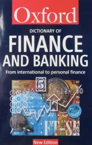 Brian Butler - David Butler - Alan Isaacs  (Edit.) - Oxford Dictionary of Finance and Banking