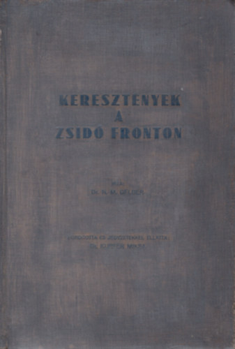 Kereszt�nyek a zsid� fronton- sz�mozott