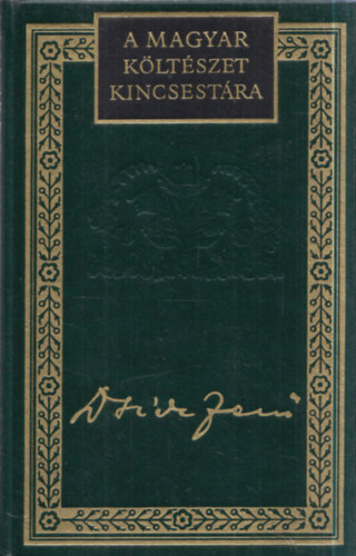 Dsida Jen� v�logatott versei (A Magyar K�lt�szet Kincsest�ra 15.)