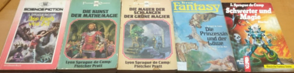 5 db L. Sprague de Camp: Der Raub von Zei + Die Kunst der Mathemagie + Die Mauer der Schlangen der Grne Magier + Die Prinzessin und der Lwe + Schwerter und Magie Stories (5 ktet)