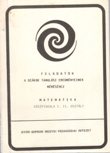 Matematika - kzpiskola I. II. osztly - Feladatok a dikok tanulsi eredmnyeinek mrshez
