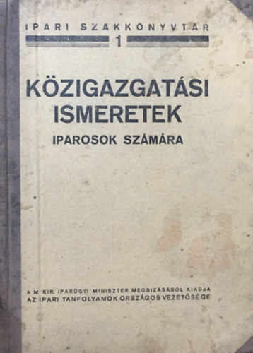 Kzigazgatsi ismeretek iparosok szmra