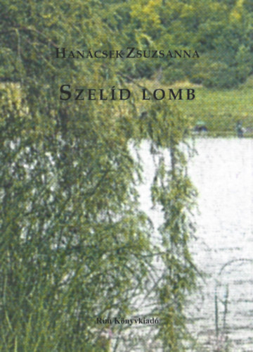 Hancsek Zsuzsanna - Szeld domb