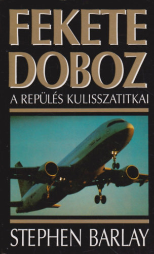 Fekete doboz (A repls kulisszatitkai)