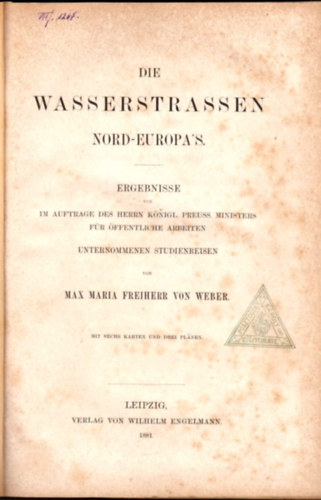Max Maria Freiherr von Weber - Die Wasserstrassen Nord-Europa's