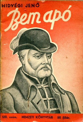 Bem ap� (�letrajz-reg�ny)- Nemzeti K�nyvt�r 120.