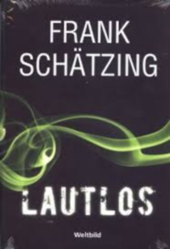 Frank Sch�tzing - Lautlos