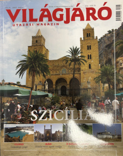 Vil�gj�r� utaz�si magazin 2007/5. - m�jus