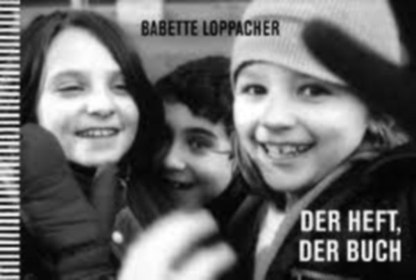 DER HEFT, DER BUCH Bericht aus einem bunten Schulhaus (Theodor Schmid Verlag)