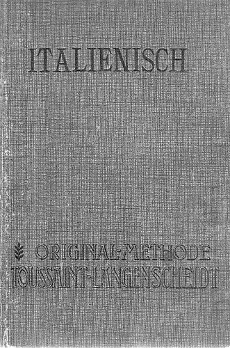 Italienisch Original-Methode Toussaint-Langenscheidt