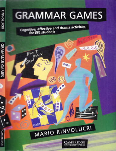 Grammar Games - Cognitive, Affective and Drama Activities for EFL Students