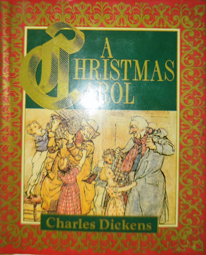 Charles Dickens - A Christmas Carol