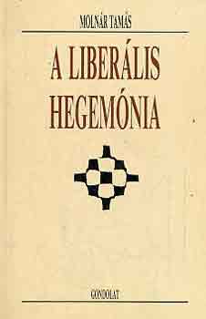 A liberlis hegemnia