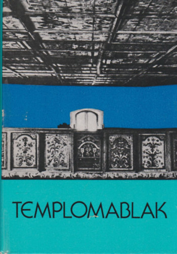 Templomablak (istenes versek s mfordtsok)