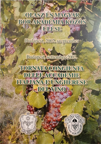 Olasz s Magyar Bor Akadmia kzs lse, Budapest, 2002. szeptember