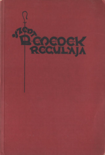 Szent Benedek Regulja