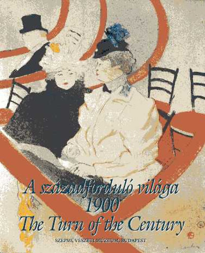 A szzadfordul vilga 1900