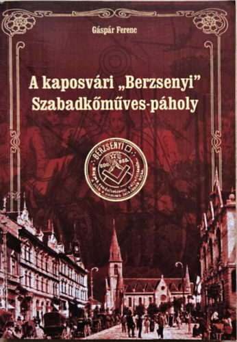 A kaposv�ri "Berzsenyi" Szabadk�m�ves-p�holy