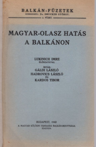 Magyar-olasz hat�s a Balk�non