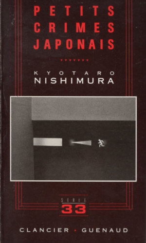 Kyotaro Nishimura - Petits crimes japonais