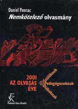 Daniel Pennac - Nemktelez olvasmny